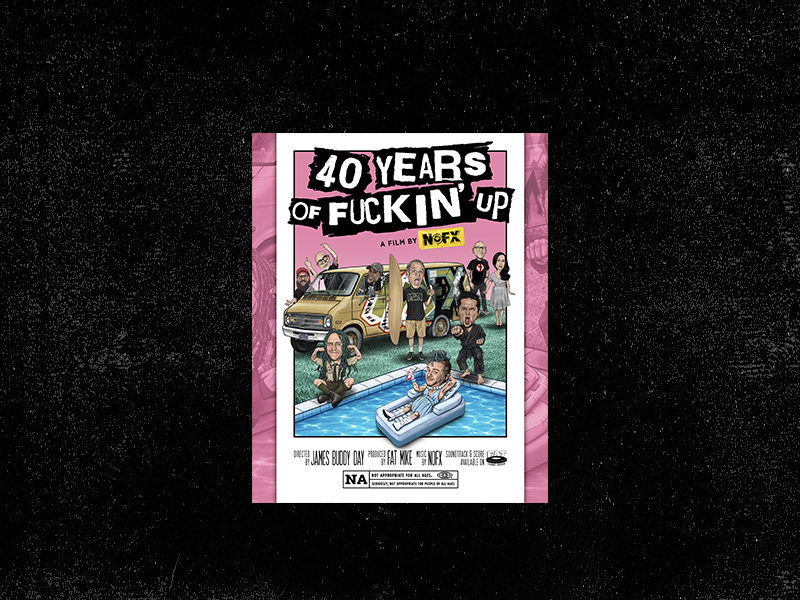 40 Years Of Fuckin' Up: NOFX Brings The Mayhem To The Big Screen